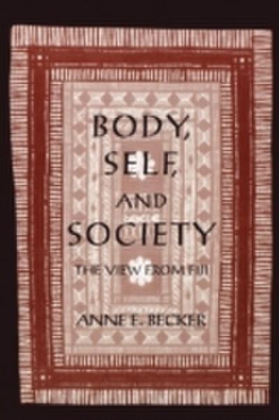 Body, Self, and Society