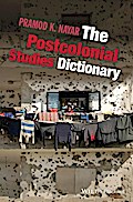 The Postcolonial Studies Dictionary