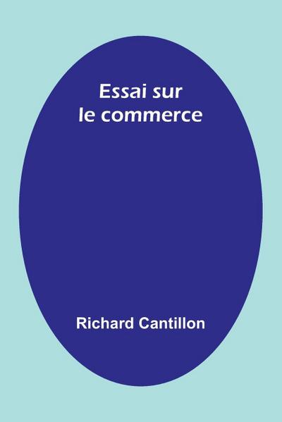 Essai sur le commerce