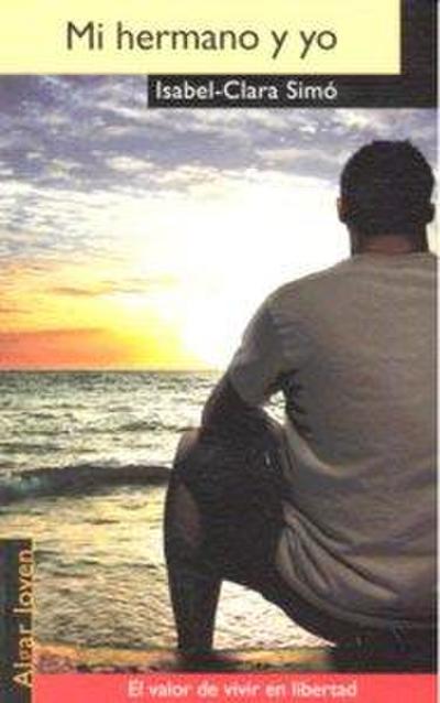 Mi hermano y yo