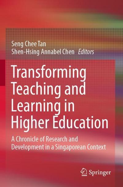 Transforming Teaching and Learning in Higher Education