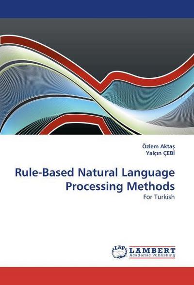 Rule-Based Natural Language Processing Methods