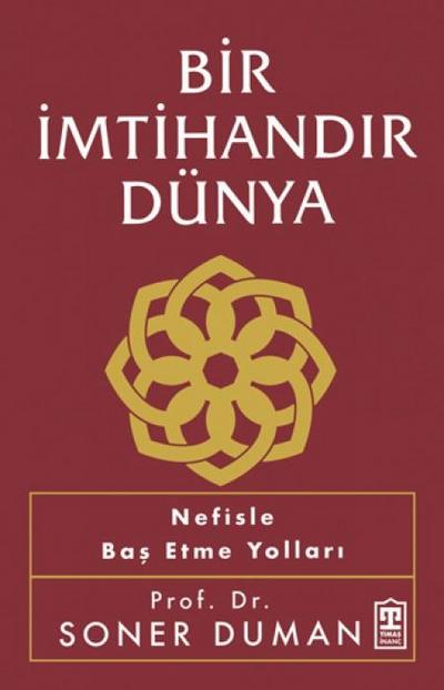 Bir Imtihandir Dünya