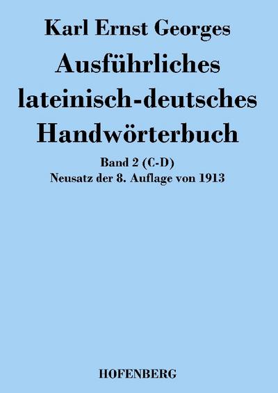 Ausführliches lateinisch-deutsches Handwörterbuch
