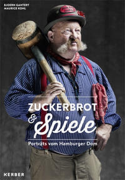 Zuckerbrot & Spiele