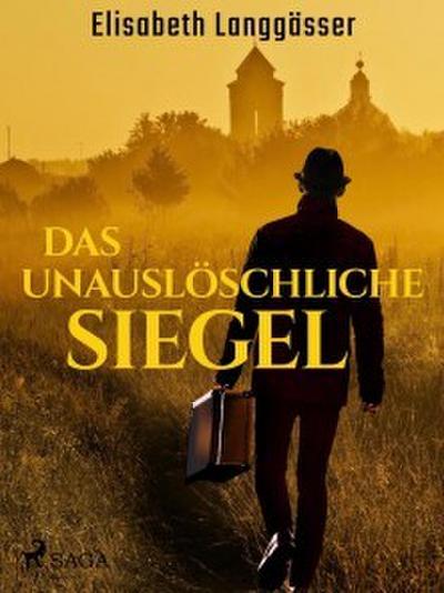 Das unauslöschliche Siegel
