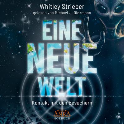 EINE NEUE WELT (Ungekürzte Lesung) MP3-CD