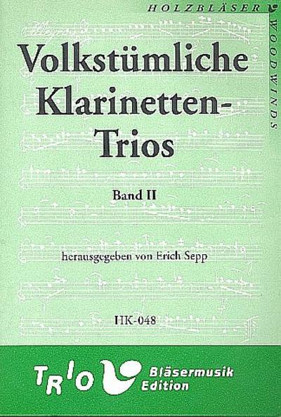 Volkstümliche Klarinettentrios Band 2für 3 Klarinetten