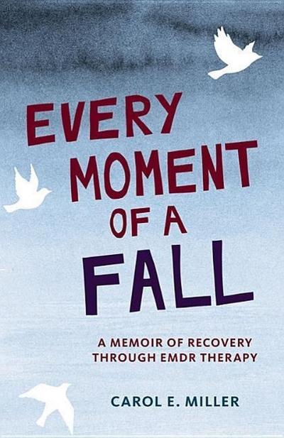 Every Moment of a Fall