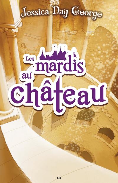 Les mardis au chateau