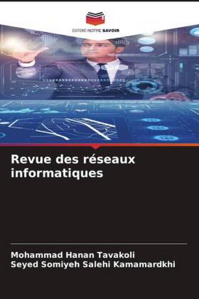 Revue des réseaux informatiques