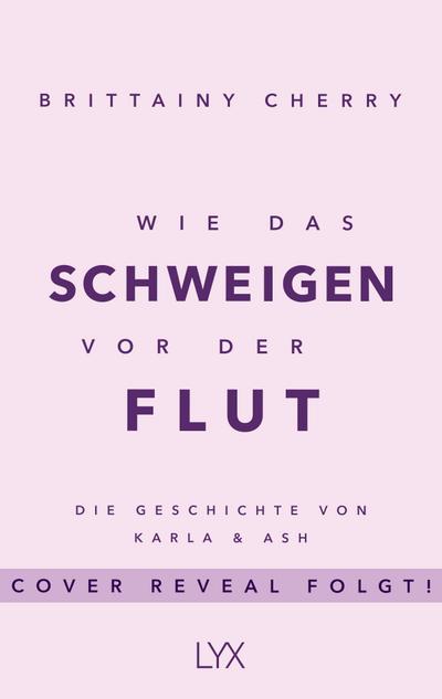 Wie das Schweigen vor der Flut
