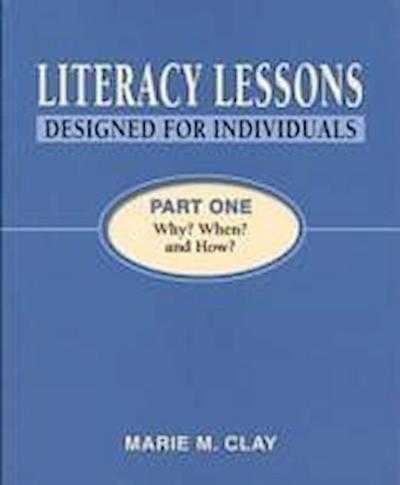 Clay, M: Literacy Lessons: Designed for Individuals: Part  O