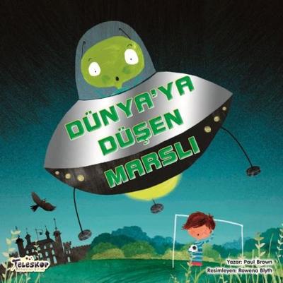 Dünyaya Düsen Marsli