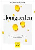 Honigperlen von Melanie Pignitter | Ebook