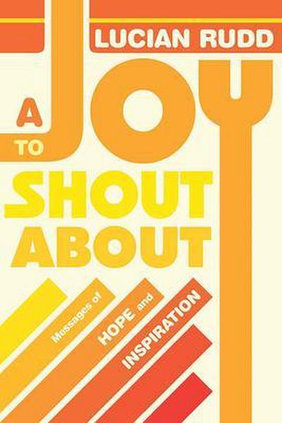 A Joy to Shout about