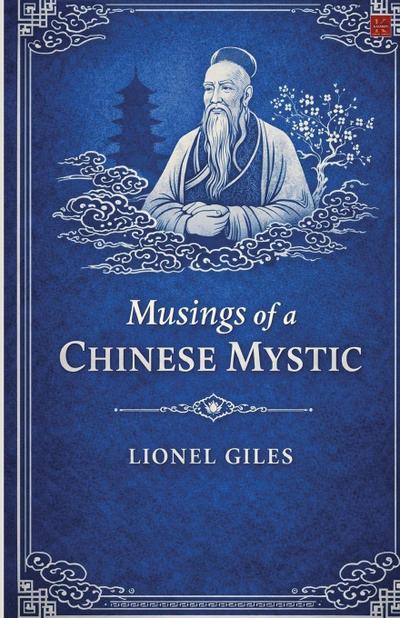 Musings of a Chinese Mystic