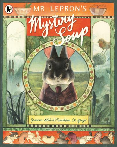 Mr Lepron’s Mystery Soup