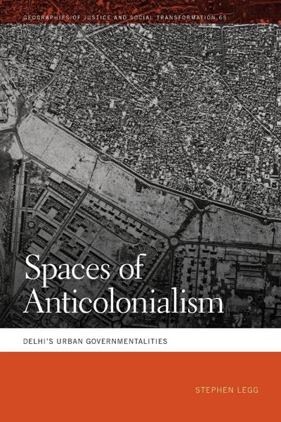 Spaces of Anticolonialism