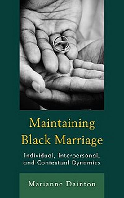 Maintaining Black Marriage