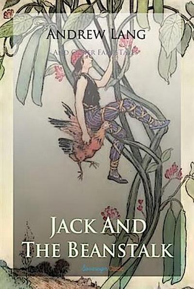 Jack and The Beanstalk and Other Fairy Tales