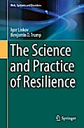 The Science and Practice of Resilience