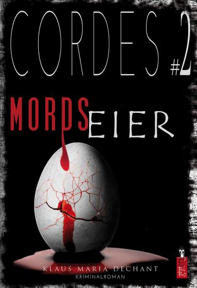 CORDES #2: Mordseier (Michi Cordes)