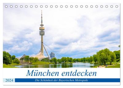 München entdecken - Die Schönheit der Bayerischen Metropole (Tischkalender 2024 DIN A5 quer), CALVENDO Monatskalender