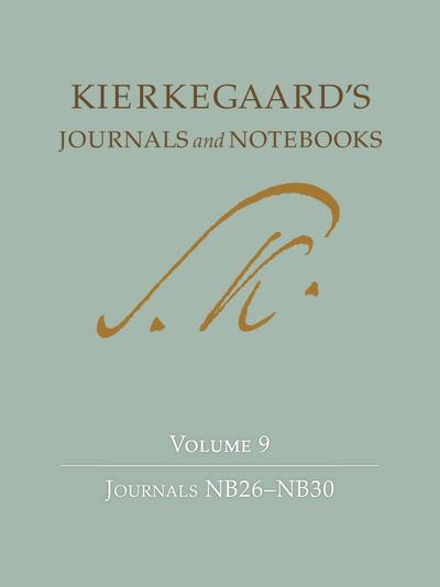 Kierkegaard’s Journals and Notebooks, Volume 9