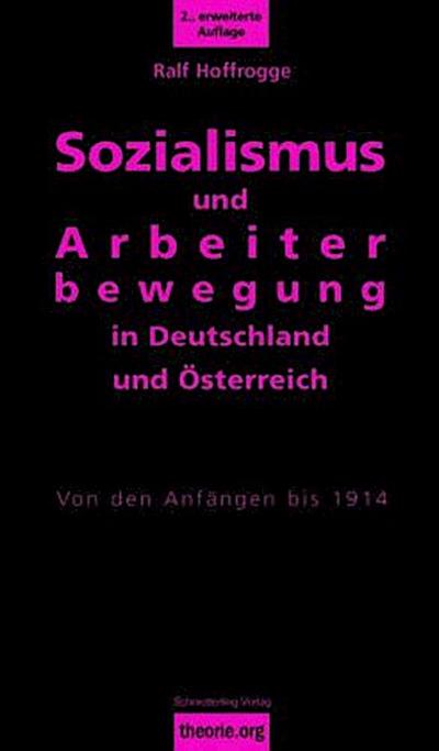 Sozialismus und Arbeiterbewegung in Deutschland und Österreich