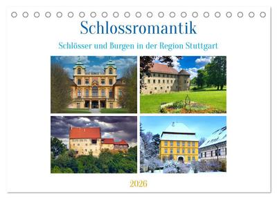 Schlossromantik (Tischkalender 2026 DIN A5 quer), CALVENDO Monatskalender