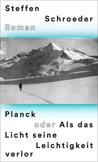 Schroeder, Planck oder Als das Licht sei