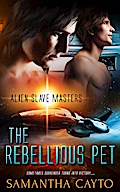 The Rebellious Pet