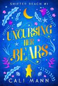 Uncursing Her Bears (Shifter Beach, #1)