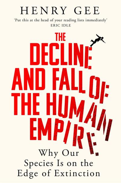 The Decline and Fall of the Human Empire