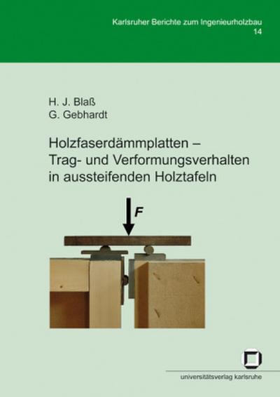 Holzfaserdämmplatten - Trag- und Verformungsverhalten in aussteifenden Holztafeln