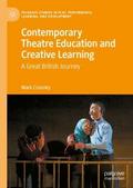Contemporary Theatre Education and Creative Learning