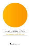 Du kommst auch drin vor