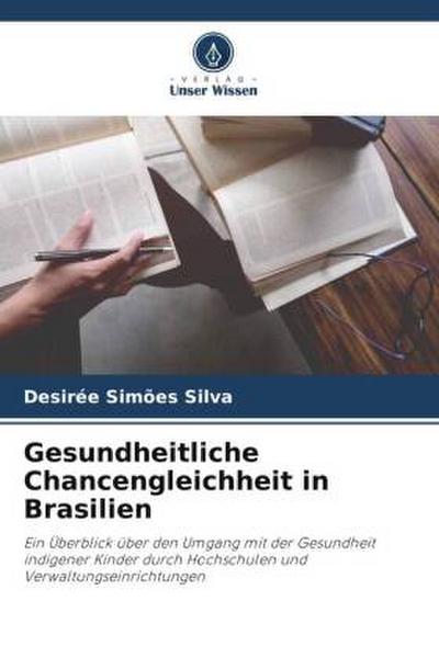 Gesundheitliche Chancengleichheit in Brasilien