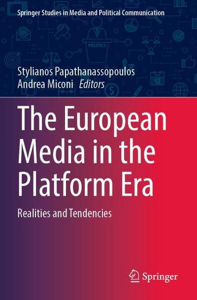 The European Media in the Platform Era