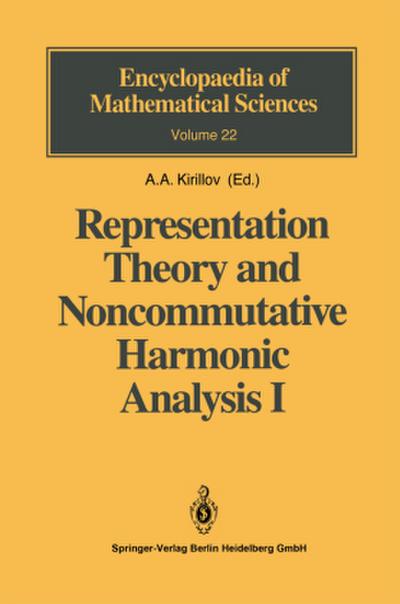 Representation Theory and Noncommutative Harmonic Analysis I