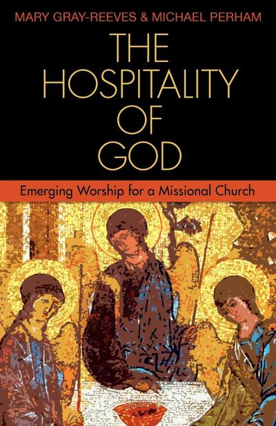 The Hospitality of God