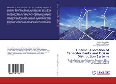 Optimal Allocation of Capacitor Banks and DGs in Distribution Systems