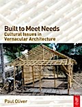 Built to Meet Needs: Cultural Issues in Vernacular