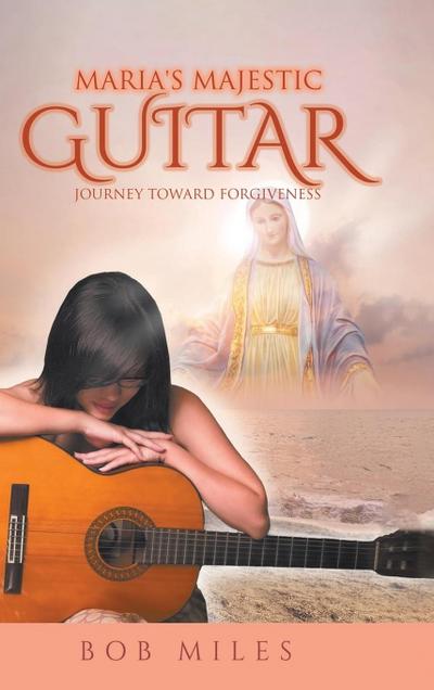 Maria’s Majestic Guitar
