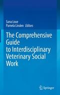 The Comprehensive Guide to Interdisciplinary Veterinary Social Work