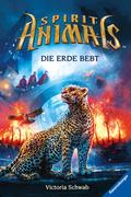 Spirit Animals, Band 9 - Die Erde bebt