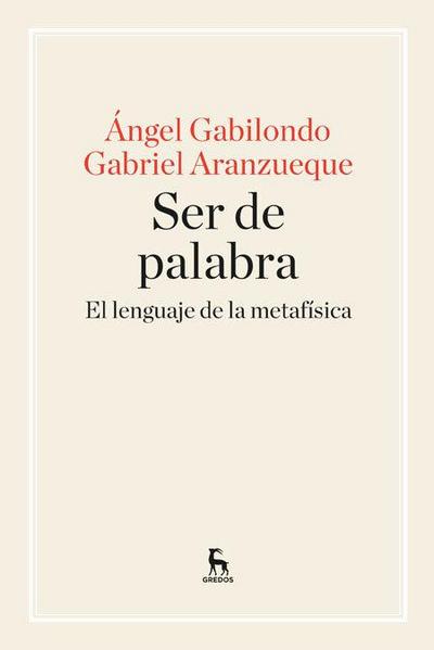 Ser de palabra: el lenguaje de la metafísica