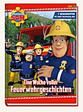 Feuerwehrmann Sam - Eine Woche voller Feuerwehrgeschichten