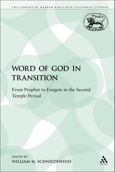 The Word of God in Transition
